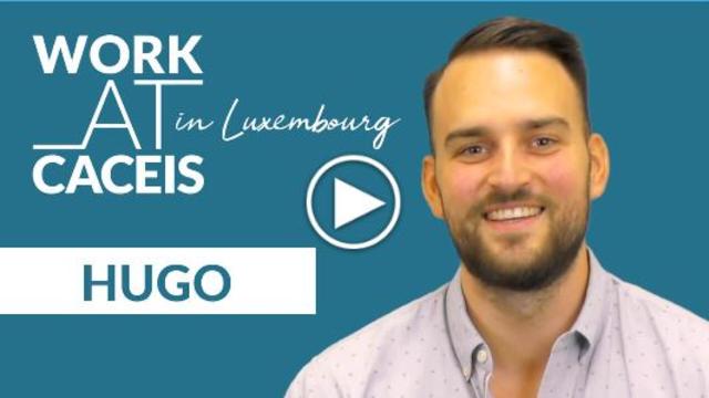 Work At Caceis In Luxembourg Meet Hugo Business Analyst Kpi At